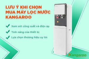 chọn mua máy lọc nước nóng lạnh kangaroo
